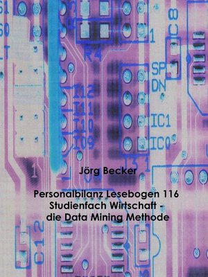 cover image of Personalbilanz Lesebogen 116 Studienfach Wirtschaft--die Data Mining Methode